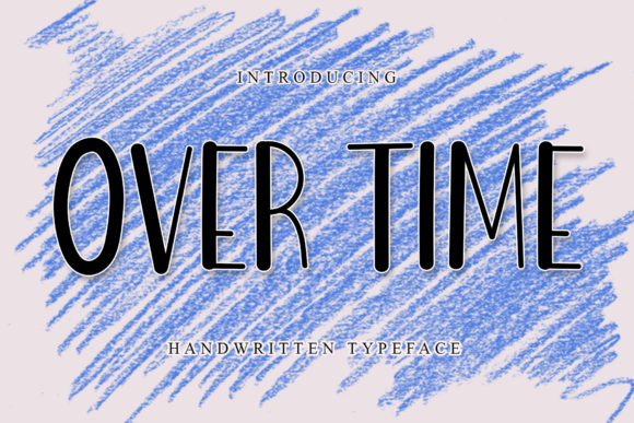 Over Time: A Display Font That Elevates Your Projects