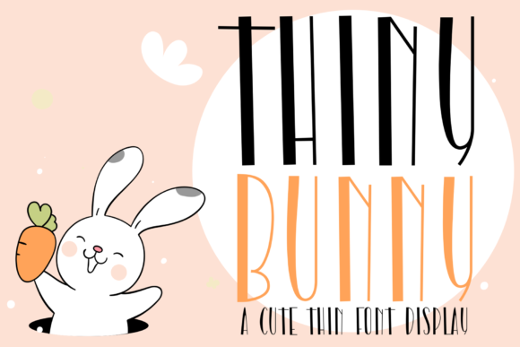Thiny Bunny: A Tall, Thin Display Font for Creative Projects