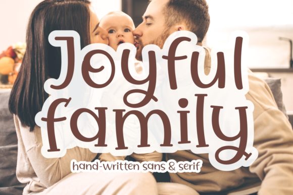 Why Joyful Family is the Display Font Your Brand Needs Now
